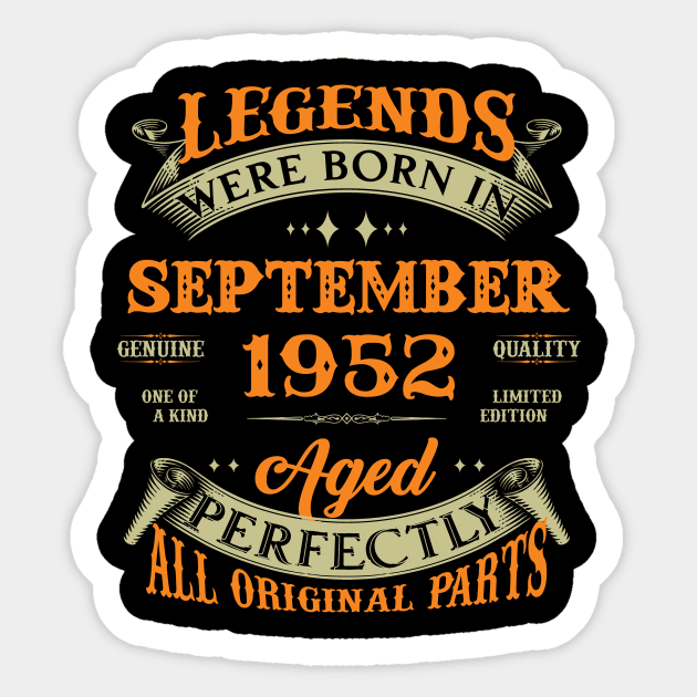 71st Birthday Gift Legends Born In September 1952 71 Years Old Sticker by super soul